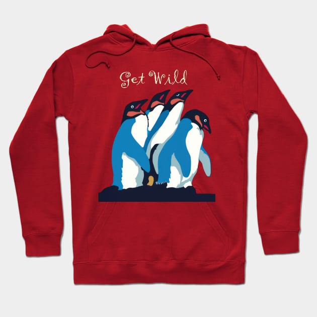 Penguins: Get Wild Hoodie by TooplesArt